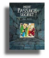 Mon passage secret